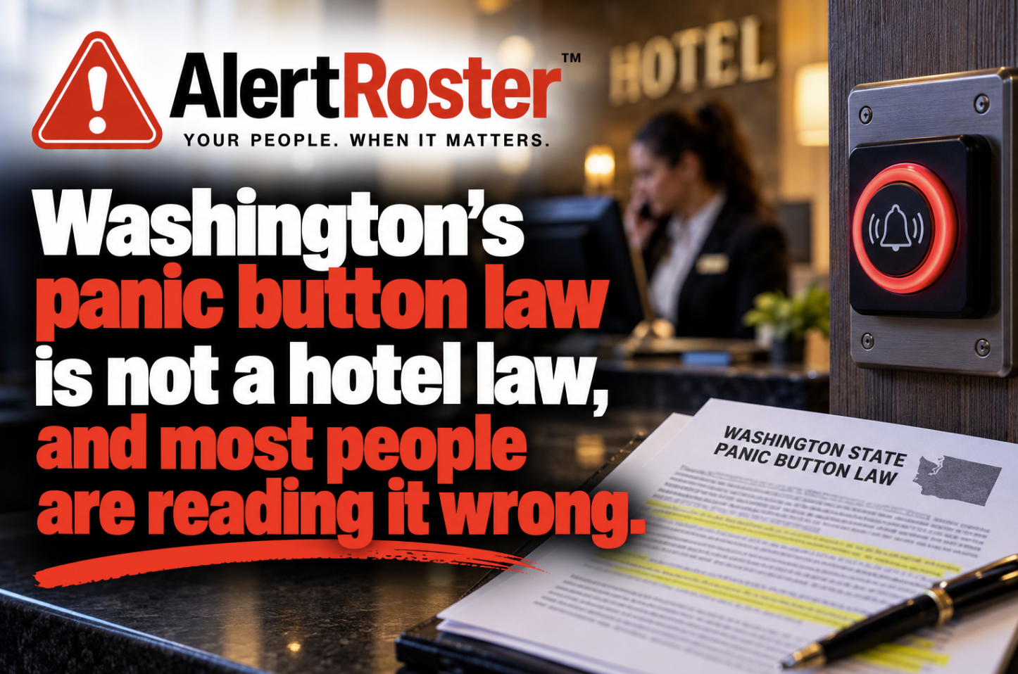 Featured image for Washington's panic button law is not a hotel law, and most people are reading it wrong